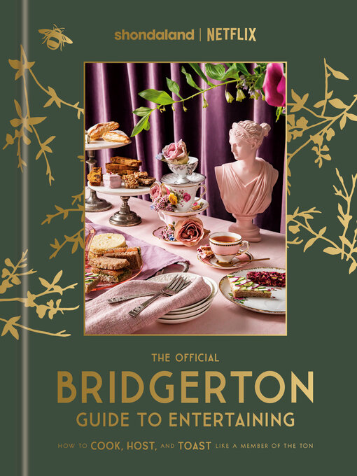 Title details for The Official Bridgerton Guide to Entertaining by Emily Timberlake - Available